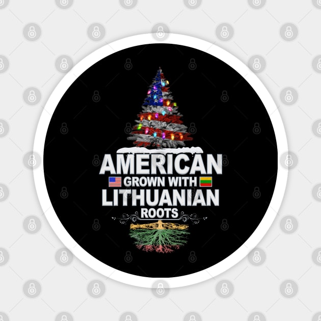 Christmas Tree  American Grown With Lithuanian Roots - Gift for Lithuanian From Lithuania Magnet by Country Flags